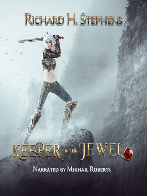 Title details for Keeper of the Jewel by Richard H. Stephens - Available